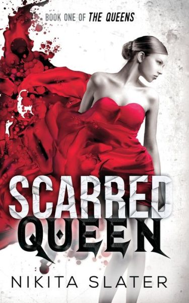 Cover for Nikita Slater · Scarred Queen (Paperback Book) (2018)