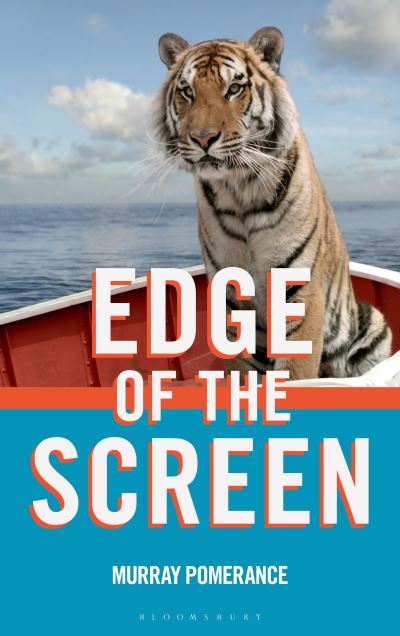 Cover for Pomerance, Professor Murray (Independent scholar, Canada) · Edge of the Screen (Hardcover Book) (2024)