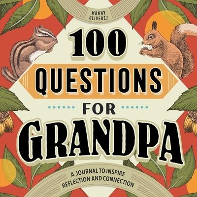 Cover for Manny Oliverez · 100 Questions for Grandpa (Buch) (2022)