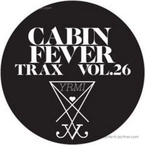 Cover for Cabin Fever · Trax Vol. 26 (12&quot;) (2012)