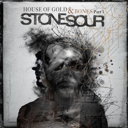 House of Gold & Bones Part One - Stone Sour - Musikk - RRD - 0016861766337 - 22. oktober 2012