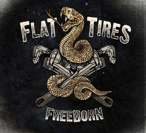 Freeborn - Flat Tires - Music - RUSTY KNUCKLES - 0022099124337 - February 15, 2011