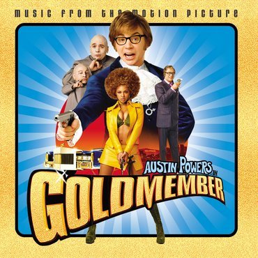 Austin Powers In Goldmember - Austin Powers in Goldmember - Musiikki - MAVERICK - 0093624898337 - perjantai 19. maaliskuuta 2021