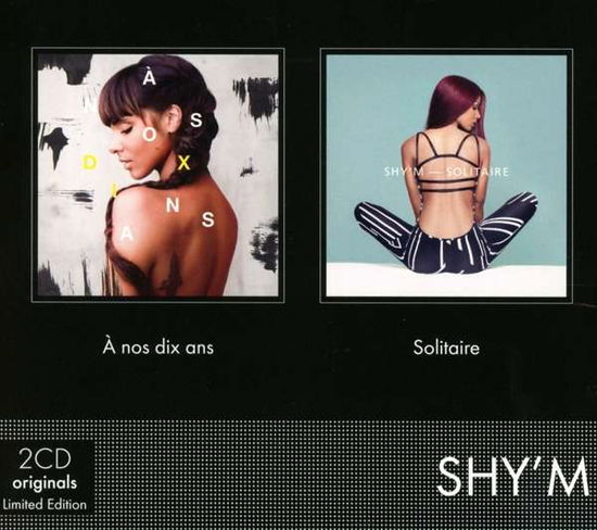 Cover for Shy'm · A Nos 10 Ans- Le Best Of/ Solitaire (CD) (2017)