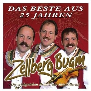 Cover for Zellberg Buam · Das Beste Aus 25 Jahren 25 Hits (CD) (2006)