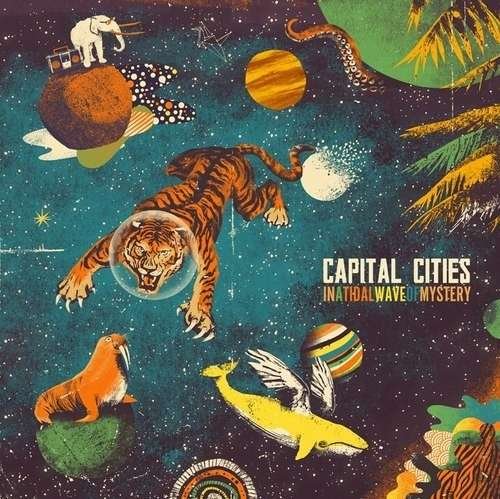 Cover for Capital Cities · In a Tidal Wave of Mystery (LP) (2013)