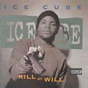 Cover for Ice Cube · ICE CUBE-Kill At Will EP (CD) [EP edition] (2015)