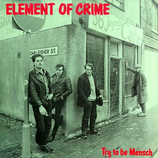 Cover for Element of Crime · Try to Be Mensch (LP) (2016)