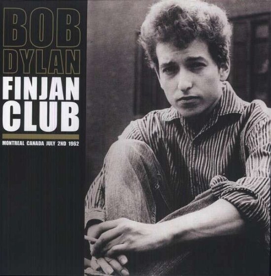 Cover for Bob Dylan · Finjan Club (LP) [Limited edition] (2013)