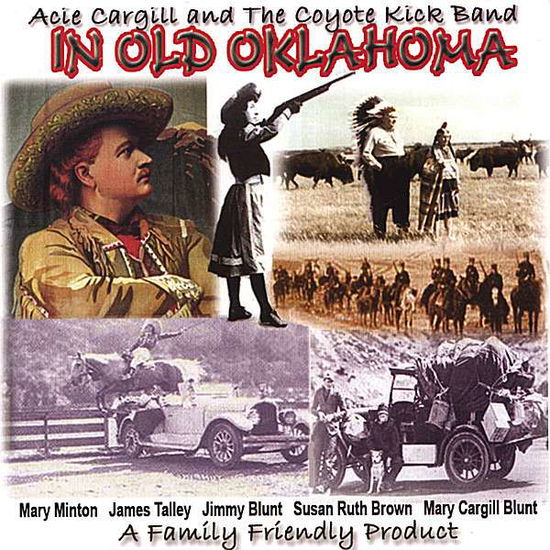 Cover for Acie Cargill · In Old Oklahoma (CD) (2006)