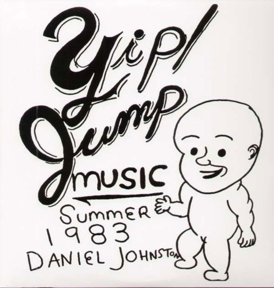 Cover for Daniel Johnston · Yip Jump Music (LP) [Remastered edition] (2007)