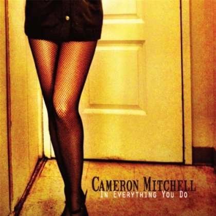 Cover for Cameron Mitchell · In Everything You Do (CD) (2013)