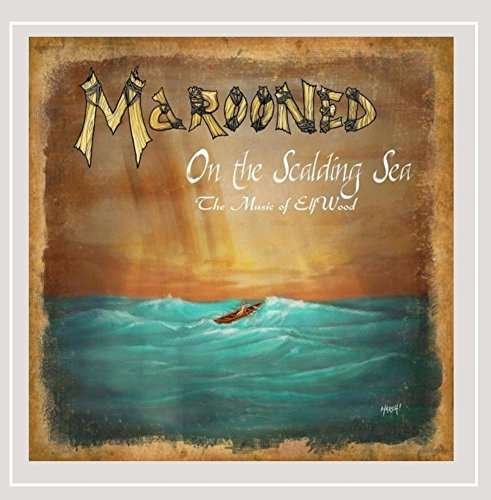 Cover for Marooned · On the Scalding Sea (CD) (2014)