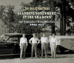Cover for Bailes Brothers · Standing Somewhere In The Shadows (CD) [Digipak] (2012)