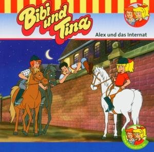 Cover for Bibi &amp; Tina · Folge 33:alex Und Das Internat (CD) (2004)
