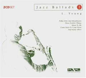 Jazz Ballads 3 - Lester Young - Musikk - DMENT - 4011222225337 - 14. desember 2020