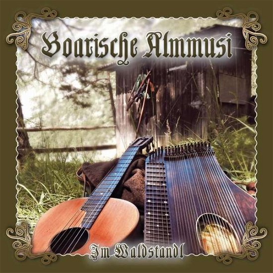 Cover for Boarische Almmusi · Im Waldstandl (CD) (2016)