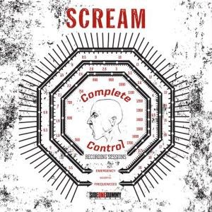 Cover for Scream · Complete Control Session (10&quot;) [EP edition] (2011)