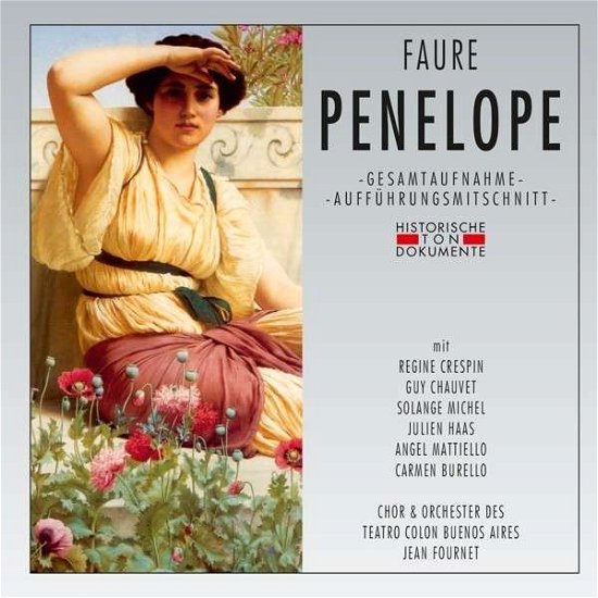 Penelope - G. Faure - Musique - CANTUS LINE - 4032250177337 - 23 septembre 2013