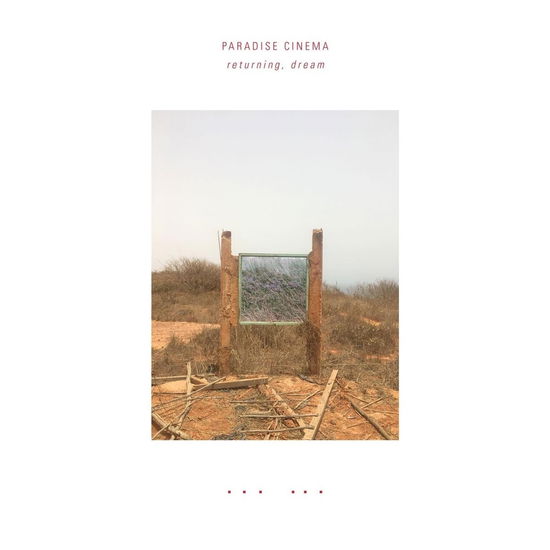 Cover for Paradise Cinema · Returning, Dream (LP) (2024)