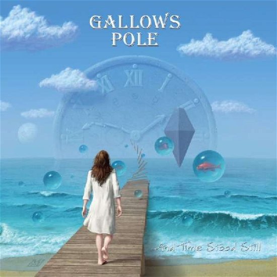 Time Stood Still - Gallows Pole - Musik - PURE - 4260255241337 - 5 november 2013