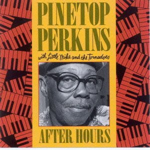 Cover for Pinetop Perkins · After Hours (CD) [Japan Import edition] (2013)