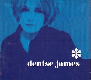 Cover for Denise James · James,denise (CD) [Bonus Tracks edition] (2001)