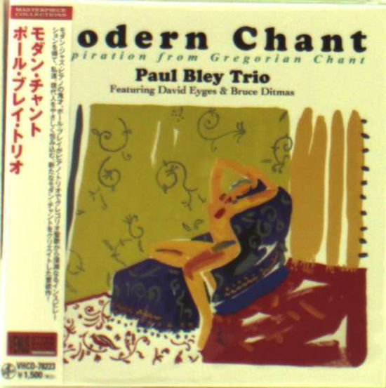 Cover for Paul Bley Trio · Modern Chant Inspiration from Gregorian Chant (CD) [Japan Import edition] (2011)