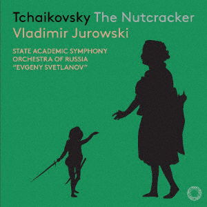 Cover for Vladimir Jurowski · Tchaikovsky, The Nutcracker (CD) [Japan Import edition] (2020)