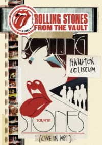 From The Vault: Hampton Coliseum (live In 1981) - The Rolling Stones - Film - UNIVERSAL - 4988031387337 - 31. juli 2020