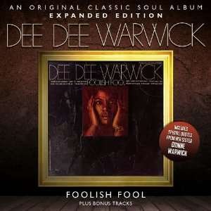 Cover for Dee Dee Warwick · Foolish Fool ~ Expanded Edition (CD) [Expanded edition] (2012)
