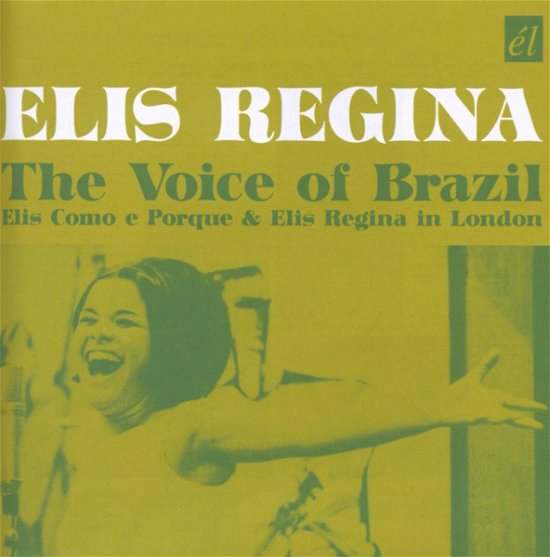 Voice of Brazil - Elis Regina - Muziek - El - 5013929314337 - 17 juni 2008