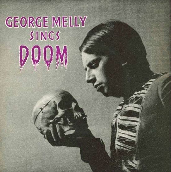 Sings Doom - George Melly - Musik - CHERRY RED - 5013929327337 - 16. juni 2014