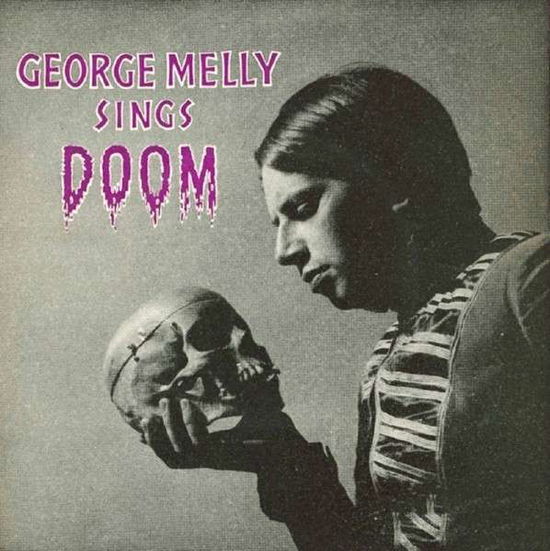 Sings Doom - George Melly - Music - CHERRY RED - 5013929327337 - June 16, 2014