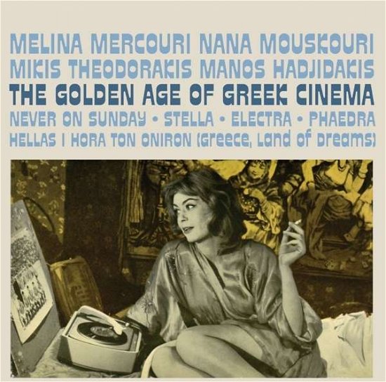 Golden Age Of Greek Cinema - Nana Mouskouri - Muziek - CHERRY RED - 5013929330337 - 21 januari 2016