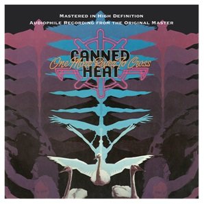 Cover for Canned Heat · One More River To Cross (CD) (2017)
