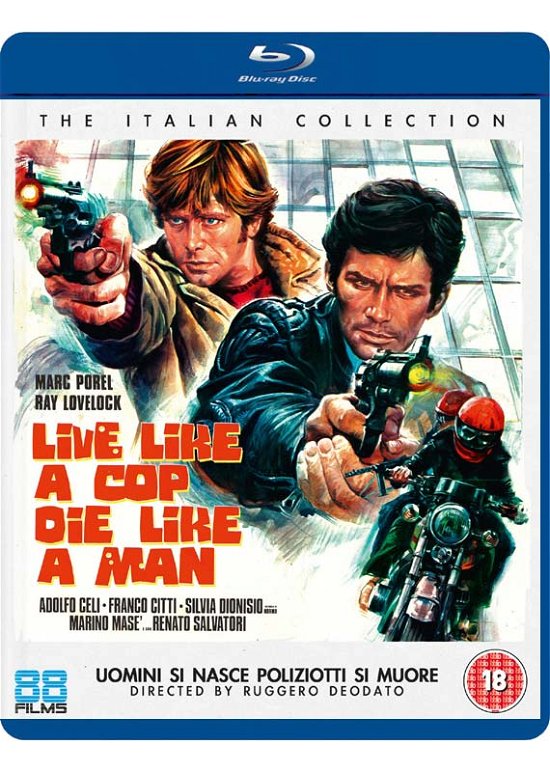 Live Like a Cop Die Like a Man BD - Live Like a Cop Die Like a Man - Movies - CURZON HOME CINEMA - 5037899048337 - October 5, 2015