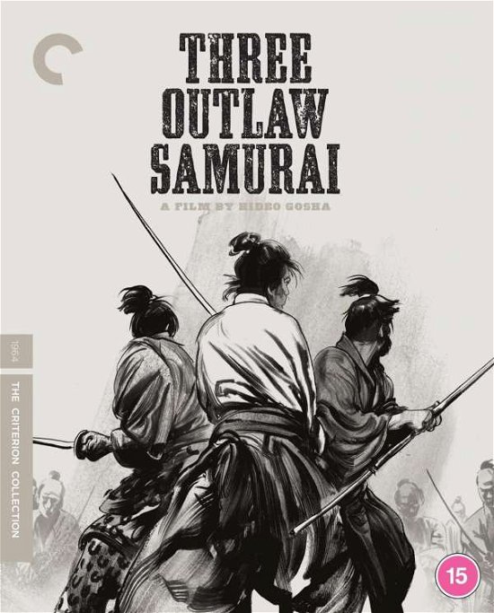 Cover for Three Outlaw Samurai (Criterio · Three Outlaw Samurai - Criterion Collection (Blu-ray) (2020)