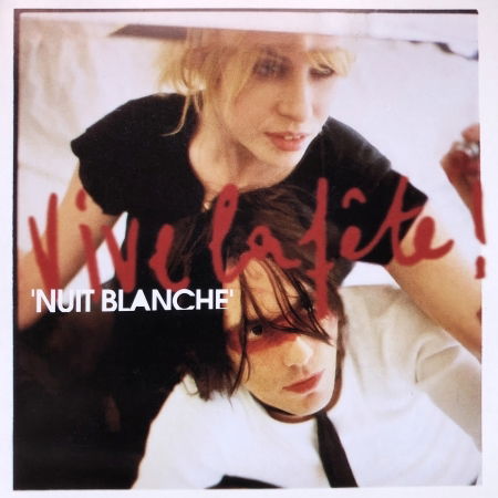 Cover for Vive La Fete · Nuit Blanche (CD) (2003)