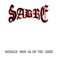 Cover for Sabre · Miracle Man / on the Loose (SCD) (2018)