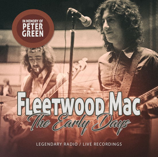 Cover for Fleetwood Mac · The Early Days / in Memory of Peter Green (CD) (2020)