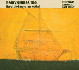 Cover for Henry Grimes · Live at the Kerava Jazz Festival (CD) (2011)