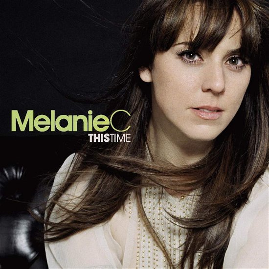 Cover for Melanie C · This Time (CD) (2007)