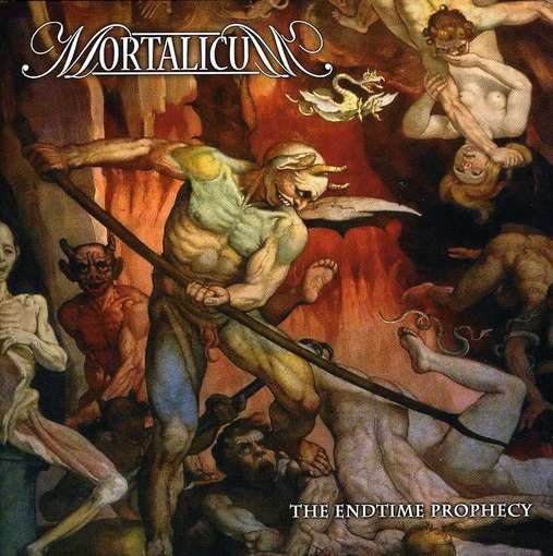 Cover for Mortalicum · Endtime Prophecy (CD) (2012)