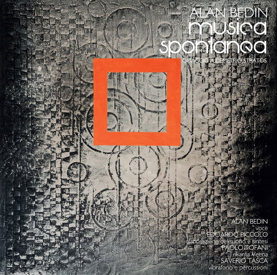 Cover for Bedin Alan · Musica Spontanea - Omaggio A Demetrio Statos (CD) (2025)