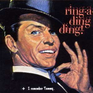 Ring-A-Ding Ding! / I Remember Tommy... - Frank Sinatra - Música - POLL WINNERS RECORDS - 8436542010337 - 2 de marzo de 2012