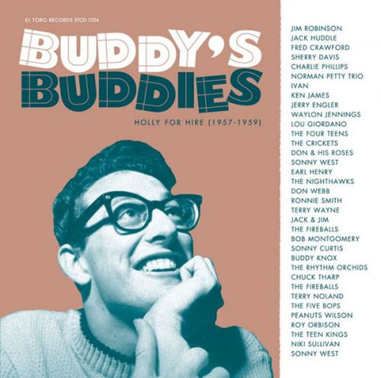 Buddy's Buddies - Holly, Buddy & Others - Musikk - EL TORO - 8437010194337 - 4. mai 2017