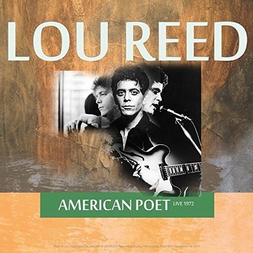 Cover for Lou Reed · Best of American Poet Live 1972 (LP) (2022)