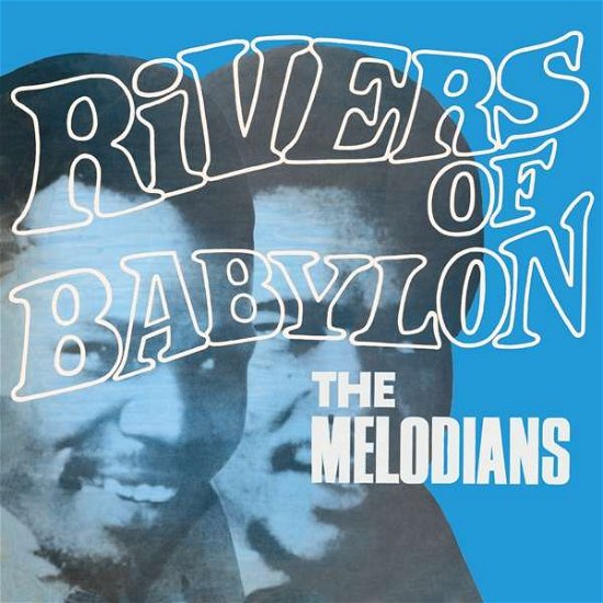 Cover for Melodians · Rivers of Babylon (LP) (2020)