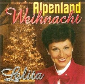 Cover for Lolita · Alpenland Weihnacht (CD) (2002)